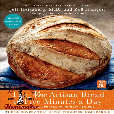 The New Artisan Bread in Five Minutes a Day