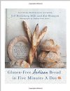 Gluten Free Artisan Bread in Five Minutes a Day