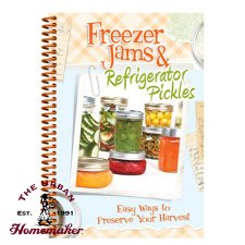 Freezer Jams & Refrigerator Pickles
