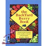 The Backyard Berry Book