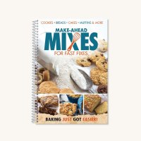 Make Ahead Mixes for Fast Fixes