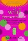 Wild Fermentation, ...